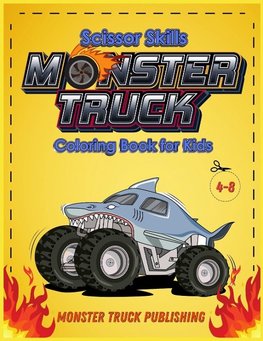 Monster Trucks Scissors Skills coloring book for kids 4-8