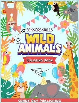 Wild Animals Scissors skills coloring book for kids 4-8