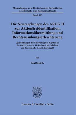 Die Neuregelungen des ARUG II zur Aktionärsidentifikation, Informationsübermittlung und Rechtsausübungserleichterung.