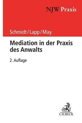 Mediation in der Praxis des Anwalts