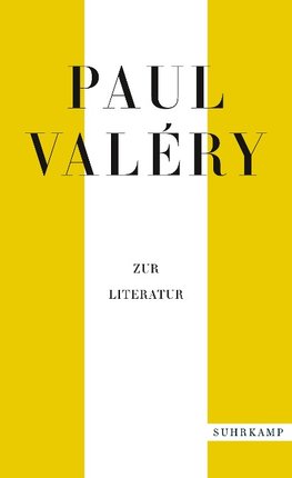 Paul Valéry: Zur Literatur