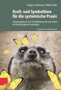 Kraft- und Symboltiere für die systemische Praxis