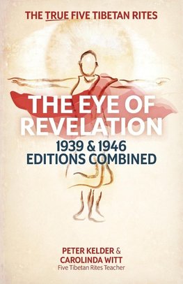 The Eye of Revelation 1939 & 1946 Editions Combined