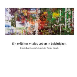 Ein erfülltes vitales Leben in Leichtigkeit