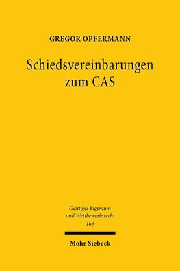 Schiedsvereinbarungen zum CAS