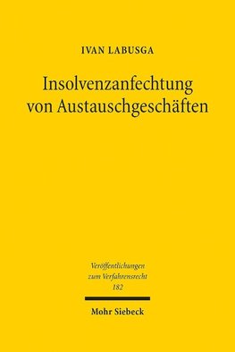 Insolvenzanfechtung von Austauschgeschäften