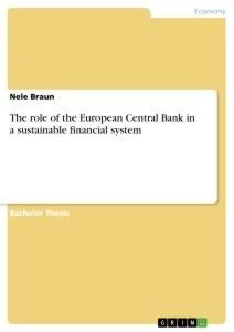 The role of the European Central Bank in a sustainable financial system