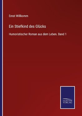 Ein Stiefkind des Glücks