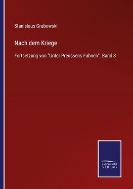 Nach dem Kriege