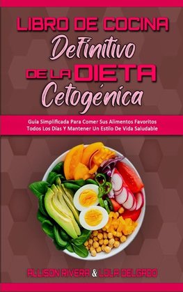 Libro De Cocina Definitivo De La Dieta Cetogénica