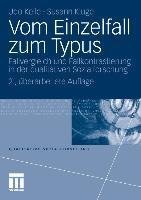 Vom Einzelfall zum Typus