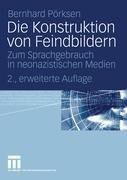 Die Konstruktion von Feindbildern