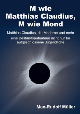 M wie Matthias Claudius, M wie Mond