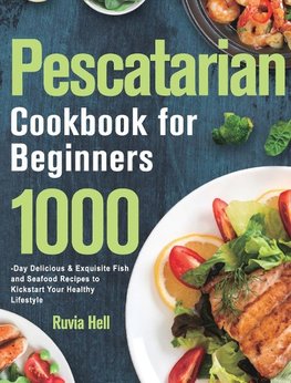 Pescatarian Cookbook for Beginners