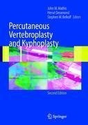 Percutaneous Vertebroplasty and Kyphoplasty