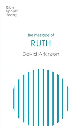 The Message of Ruth