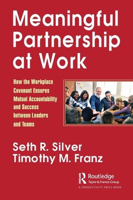 Meaningful Partnership at Work