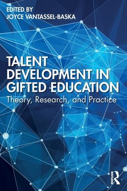 Talent Development in Gifted Education