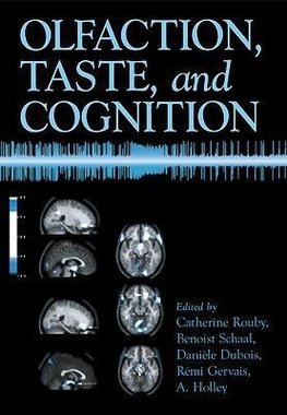 Olfaction, Taste, and Cognition