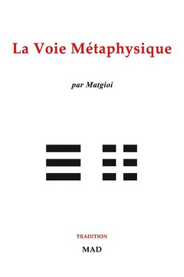 La voie métaphysique