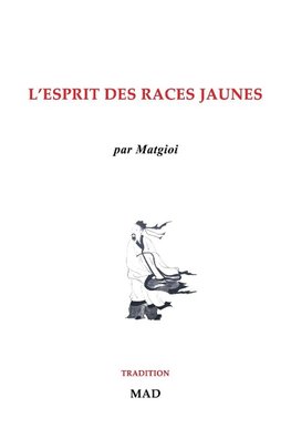 L'esprit des races jaunes