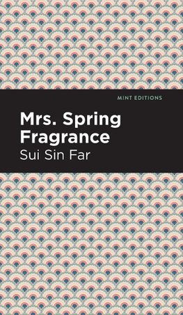 Mrs. Spring Fragrance