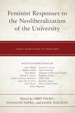 Feminist Responses to the Neoliberalization of the University