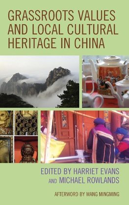 Grassroots Values and Local Cultural Heritage in China