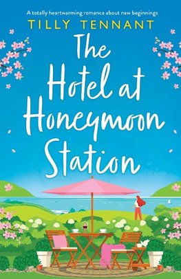 The Hotel at Honeymoon Station