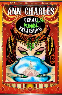 FeralLY Funny Freakshow