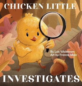 Chicken Little Investigates