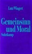 Gemeinsinn und Moral