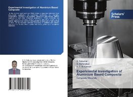 Experimental Investigation of Aluminium Based Composite