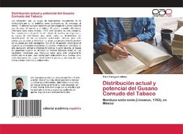 Distribución actual y potencial del Gusano Cornudo del Tabaco