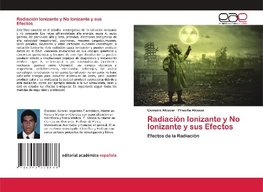 Radiación Ionizante y No Ionizante y sus Efectos