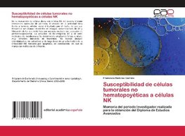 Susceptibilidad de células tumorales no hematopoyéticas a células NK