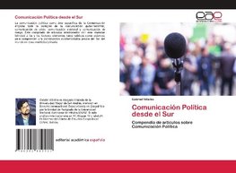 Comunicación Política desde el Sur