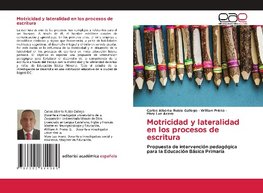 Motricidad y lateralidad en los procesos de escritura