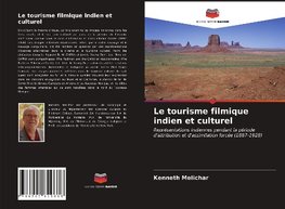 Le tourisme filmique indien et culturel