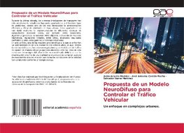 Propuesta de un Modelo NeuroDifuso para Controlar el Tráfico Vehicular