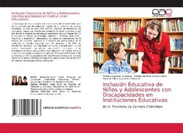 Inclusión Educativa de Niños y Adolescentes con Discapacidades en Instituciones Educativas