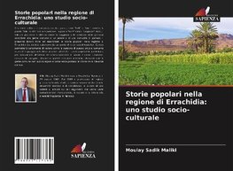 Storie popolari nella regione di Errachidia: uno studio socio-culturale