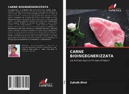 CARNE BIOINGEGNERIZZATA