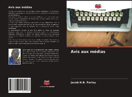 Avis aux médias