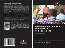 I paradossi dell'identità democratica nell'educazione