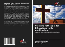 Valutare l'efficacia del bilinguismo nella predicazione