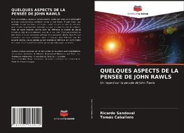 QUELQUES ASPECTS DE LA PENSÉE DE JOHN RAWLS