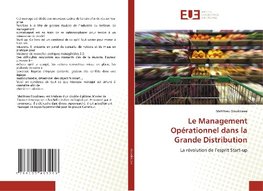 Le Management Opérationnel dans la Grande Distribution