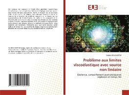 Problème aux limites viscoélastique avec source non linéaire