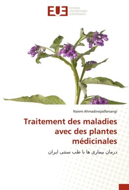 Traitement des maladies avec des plantes médicinales